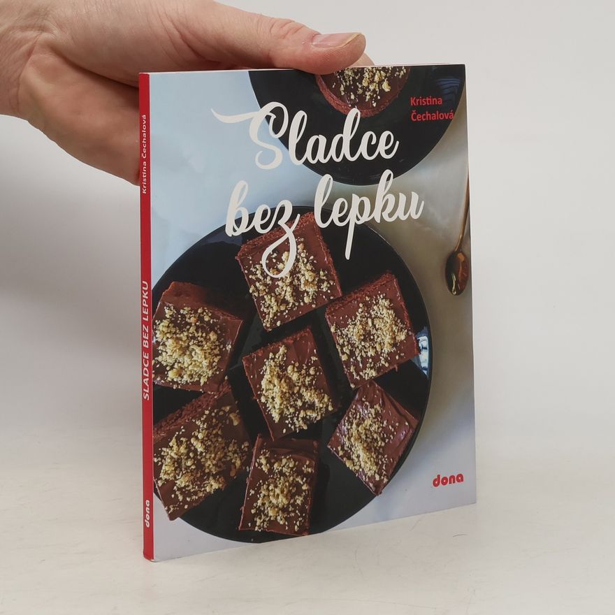 Kristina Čechalová Sladce bez lepku