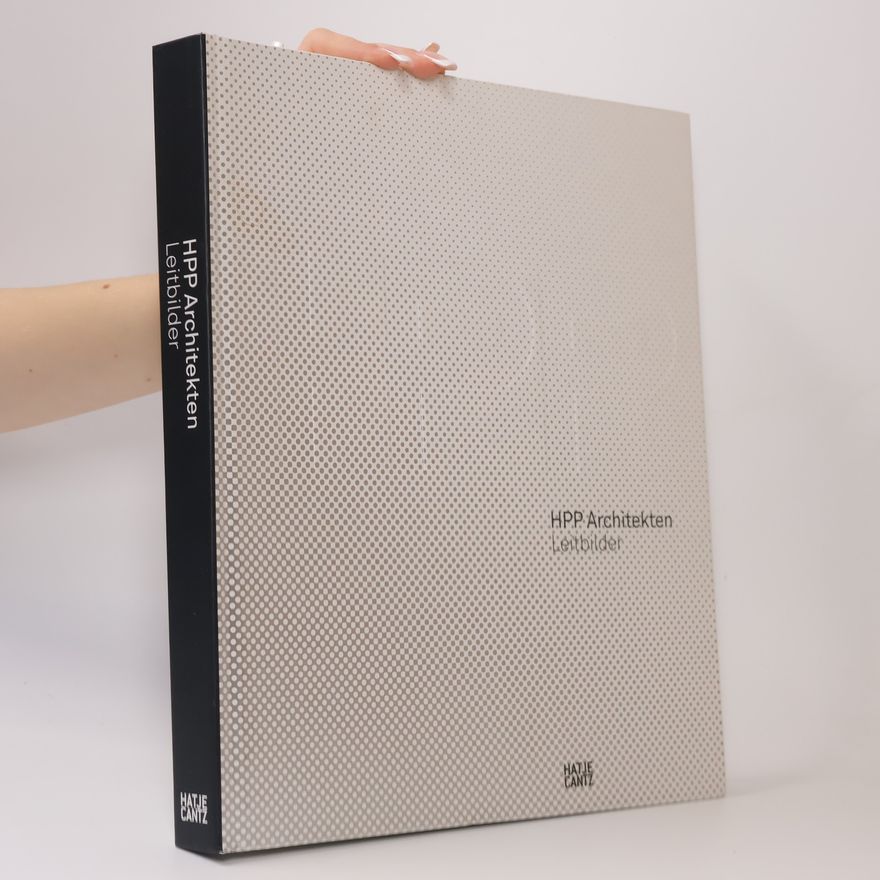 Autorenkollektiv HPP Architekten. Leitbilder