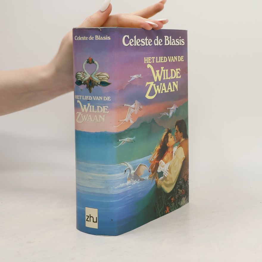 Celeste de Blasis Het lied van de wilde zwaan