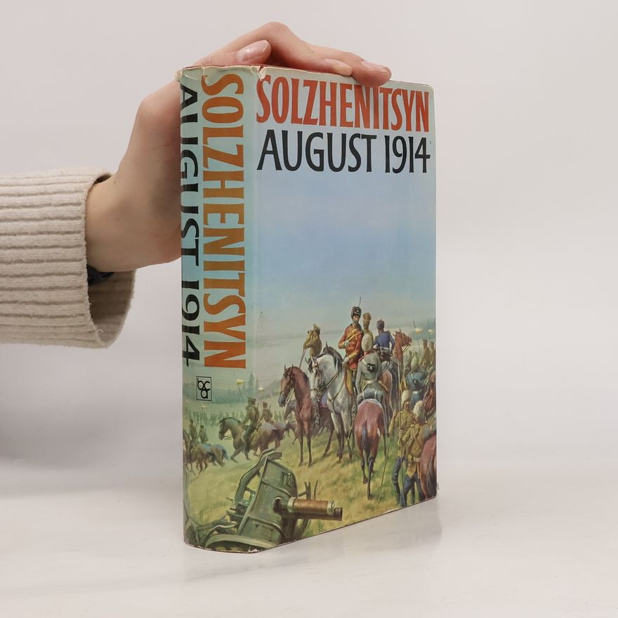 Aleksandr Solzhenitsyn August 1914
