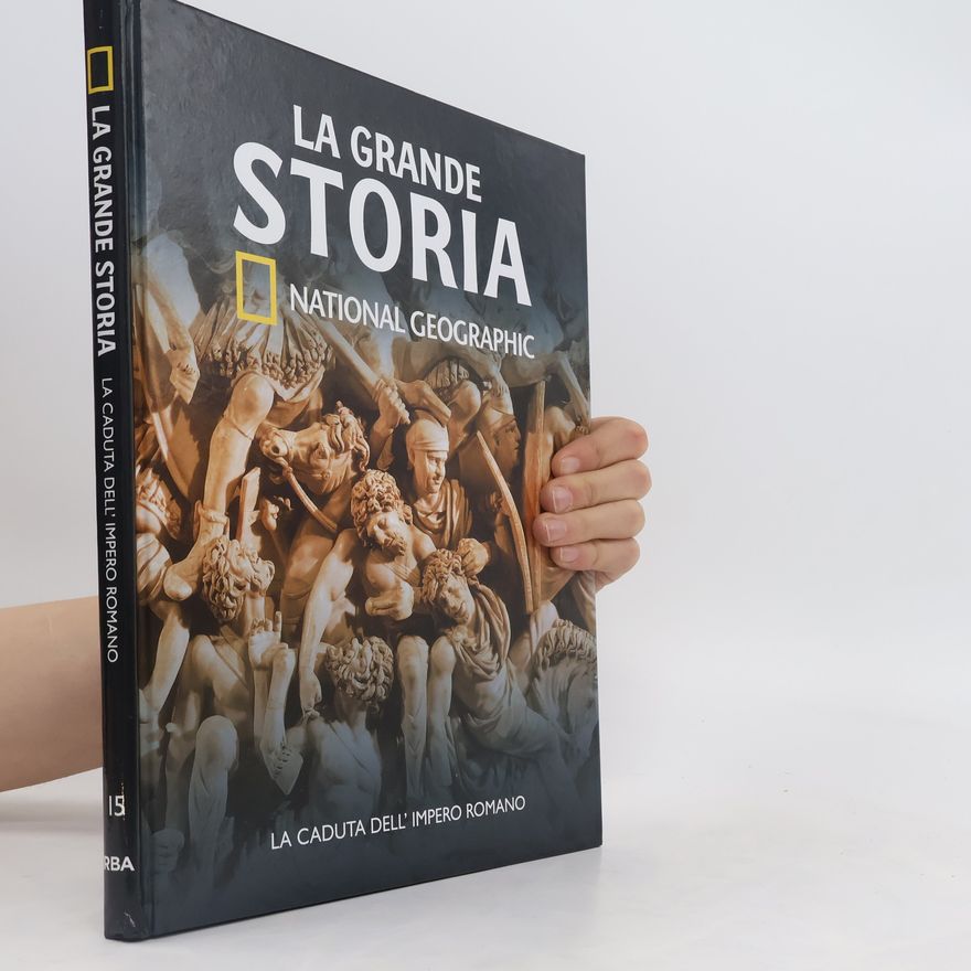 Collectif d'auteurs La grande Storia 15. La caduta dell'impero Romano