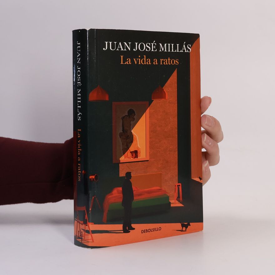Millás Juan José La vida a ratos