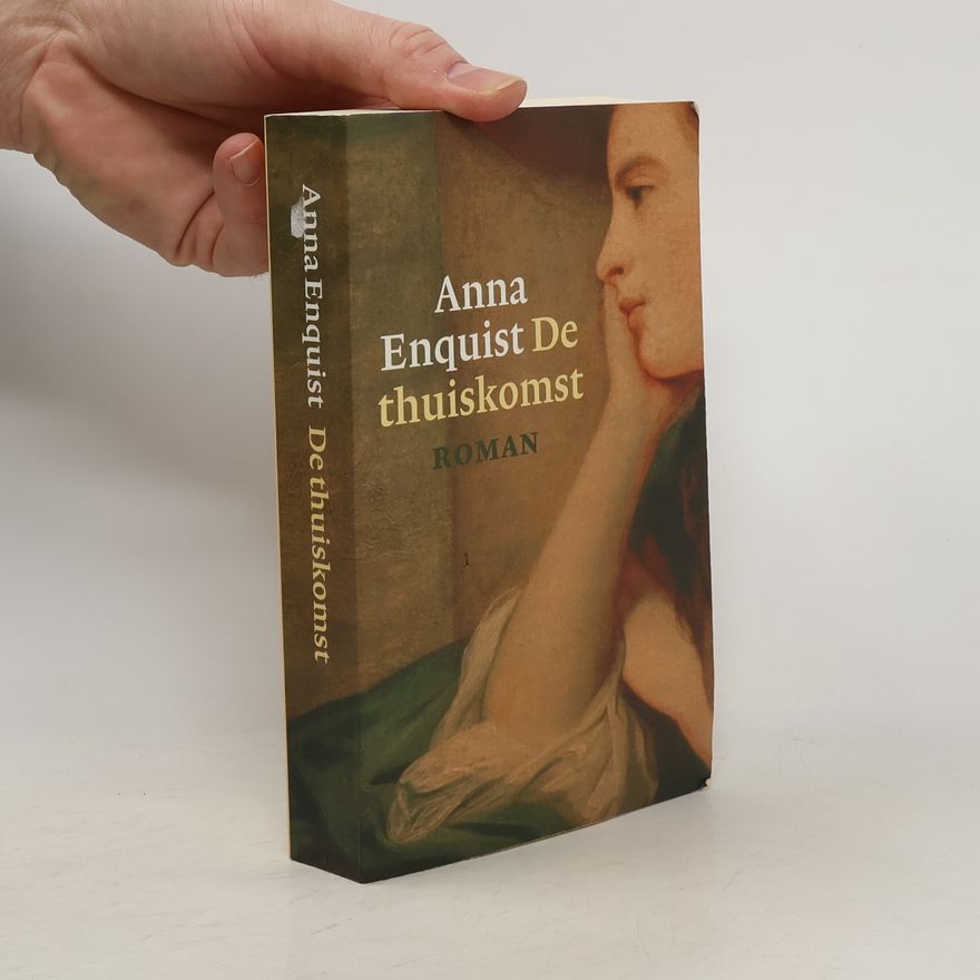 Anna Enquist De thuiskomst