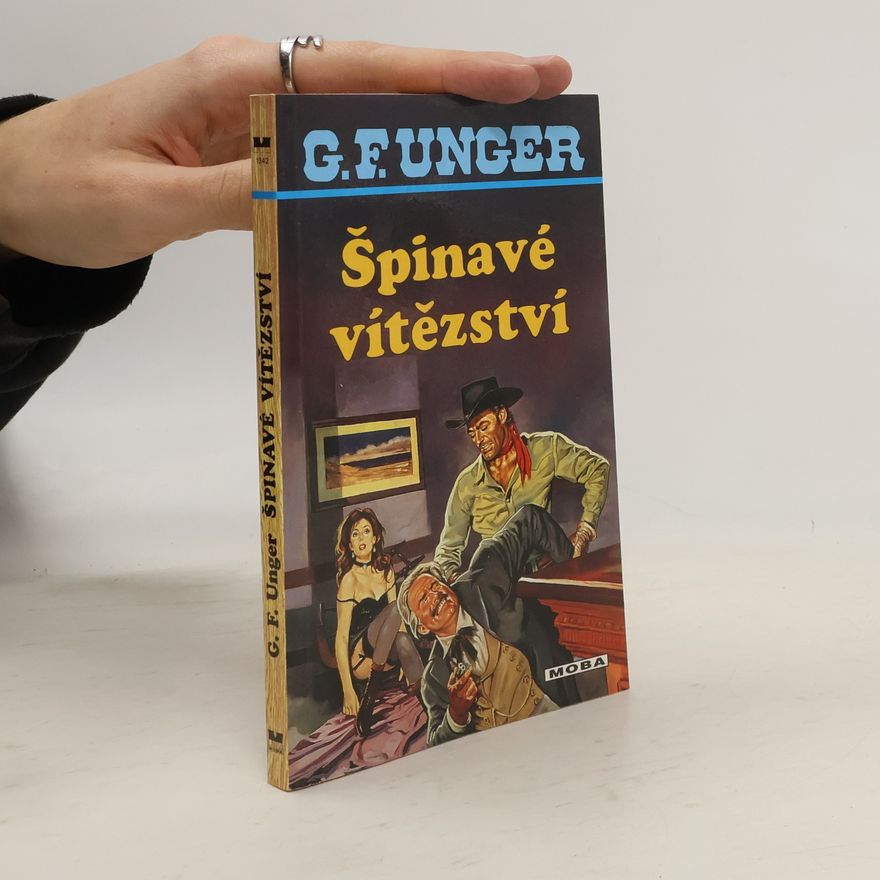 Gert Fritz Unger Špinavé vítězství