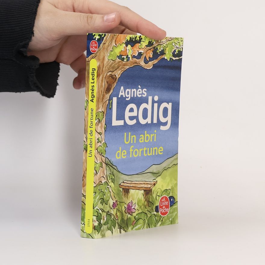 Agnés Ledig Un abri de fortune