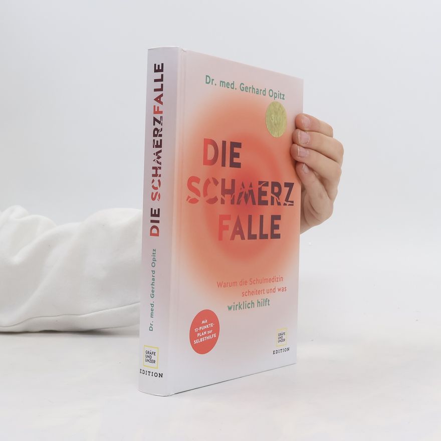 Gerhard Opitz Die Schmerzfalle