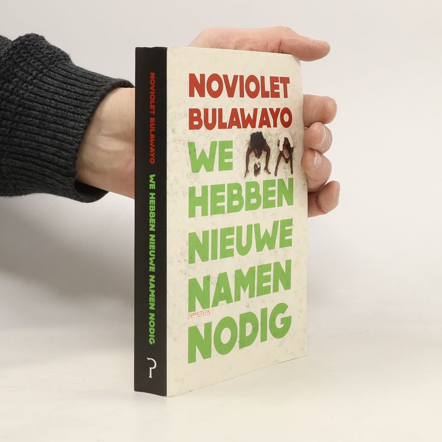 NoViolet Bulawayo We hebben nieuwe namen nodig