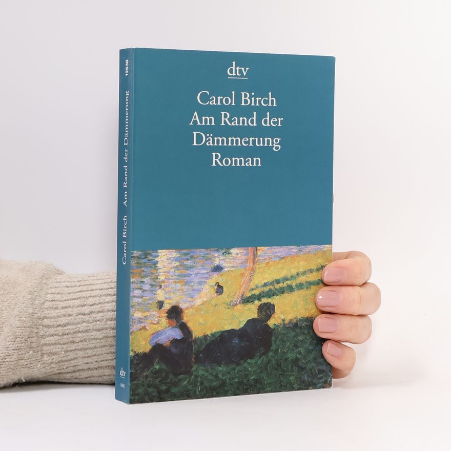 Carol Birch Am Rand der Dämmerung