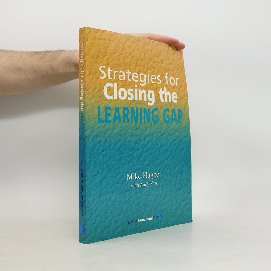 Andy Vass Strategies for Closing the Learning Gap