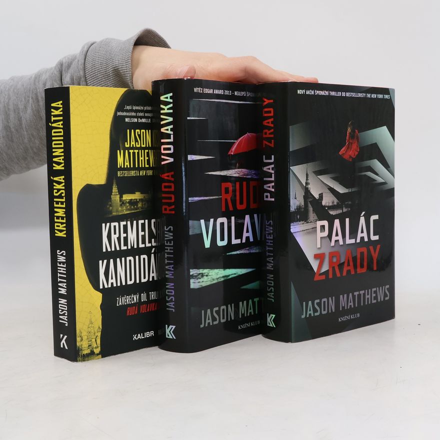 Jason Matthews Rudá volavka. Palác zrady. Kremelská kandidátka