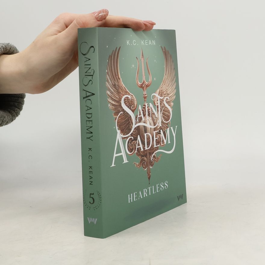 K. C. Kean Saints Academy - 5: Heartless