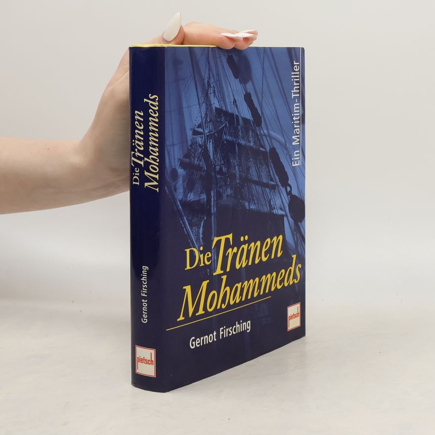 Gernot Firsching Die Tränen Mohammeds