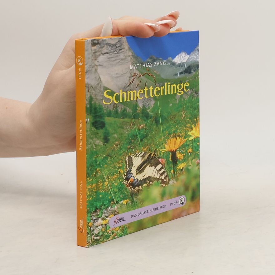 Matthias Zang Das große kleine Buch: Schmetterlinge