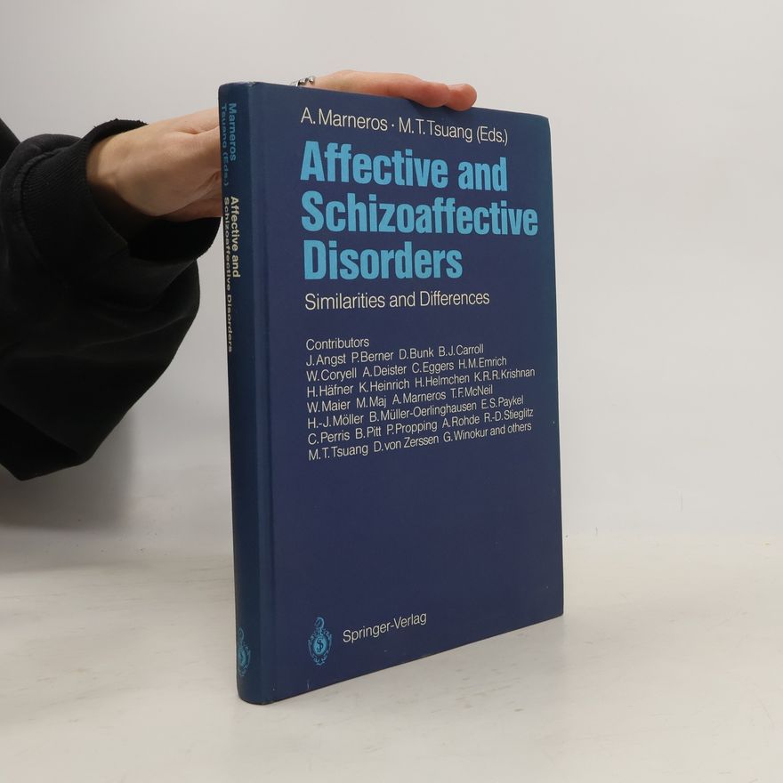 D. von Zerssen Affective and Schizoaffective Disorders