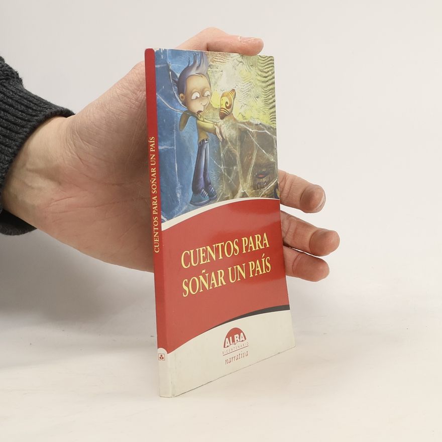 Autorenkollektiv Bicentenario: Cuentos para soñar un país