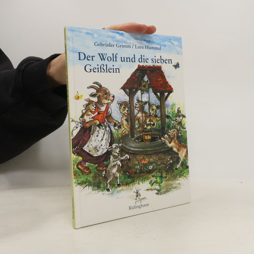 Jacob Grimm Der Wolf und die sieben Geißlein