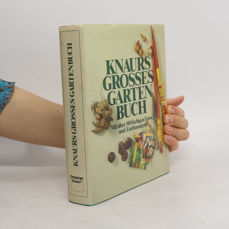 Henning Forsteneicher Knaurs grosses Gartenbuch