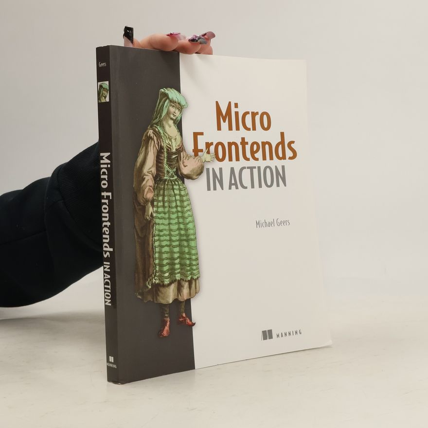 Geers Michael Micro Frontends in Action