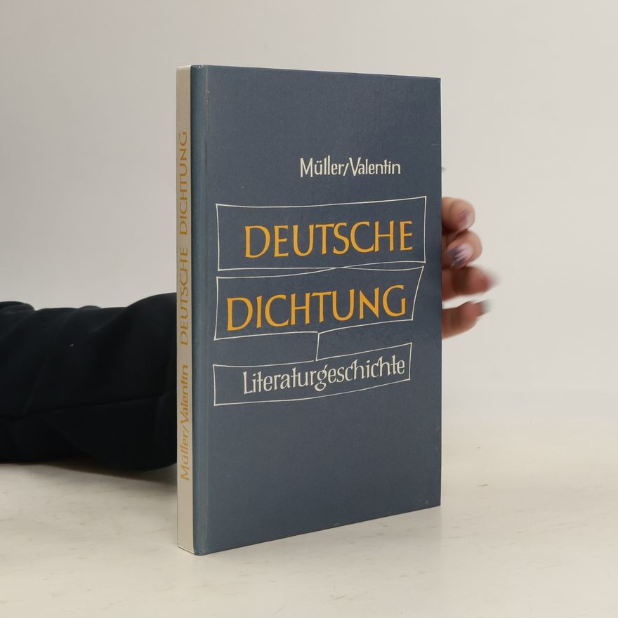 Gerold Valentin Deutsche Dichtung. Kleine Geschichte unserer Literatur