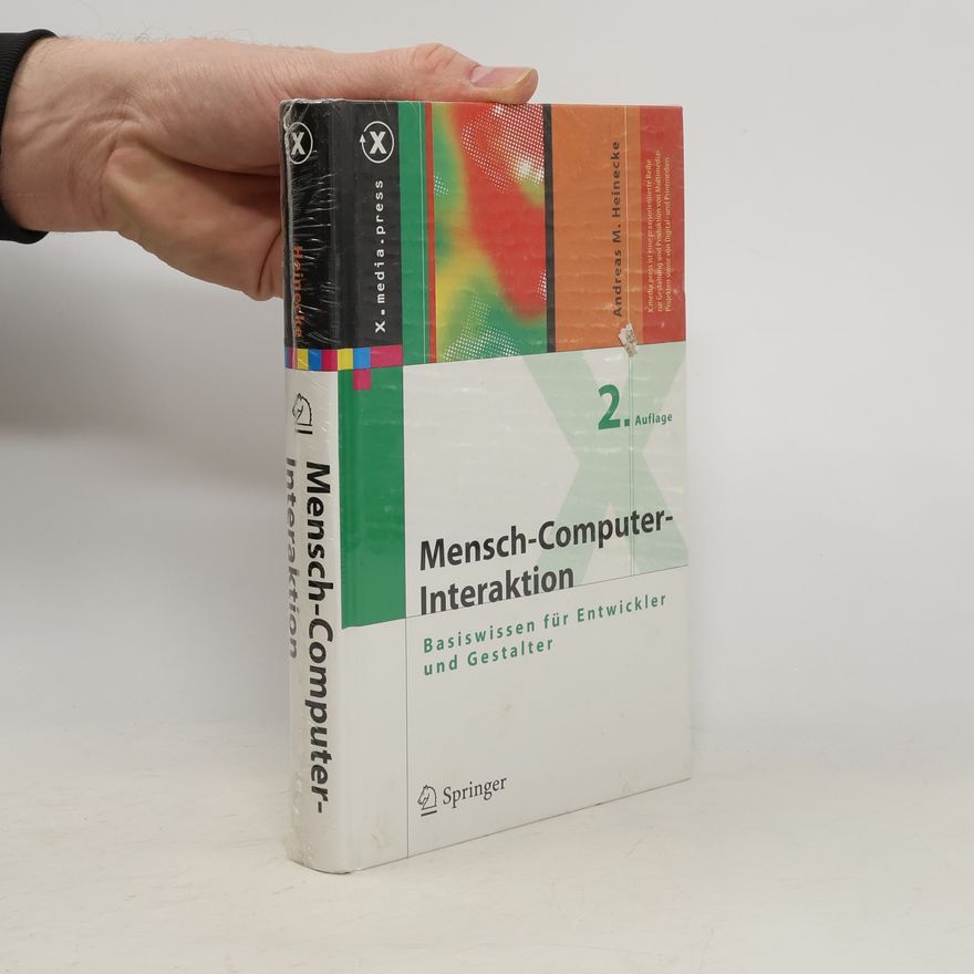 Andreas M. Heinecke X.media.press: Mensch-Computer-Interaktion