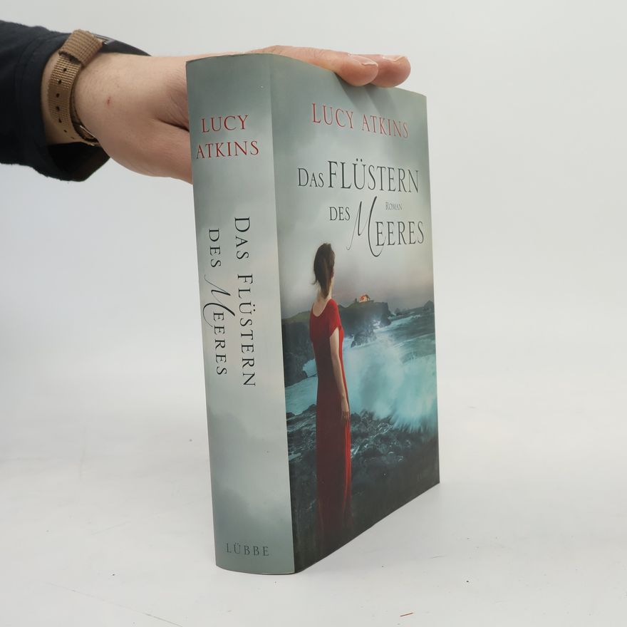 Lucy Atkins Das Flüstern des Meeres