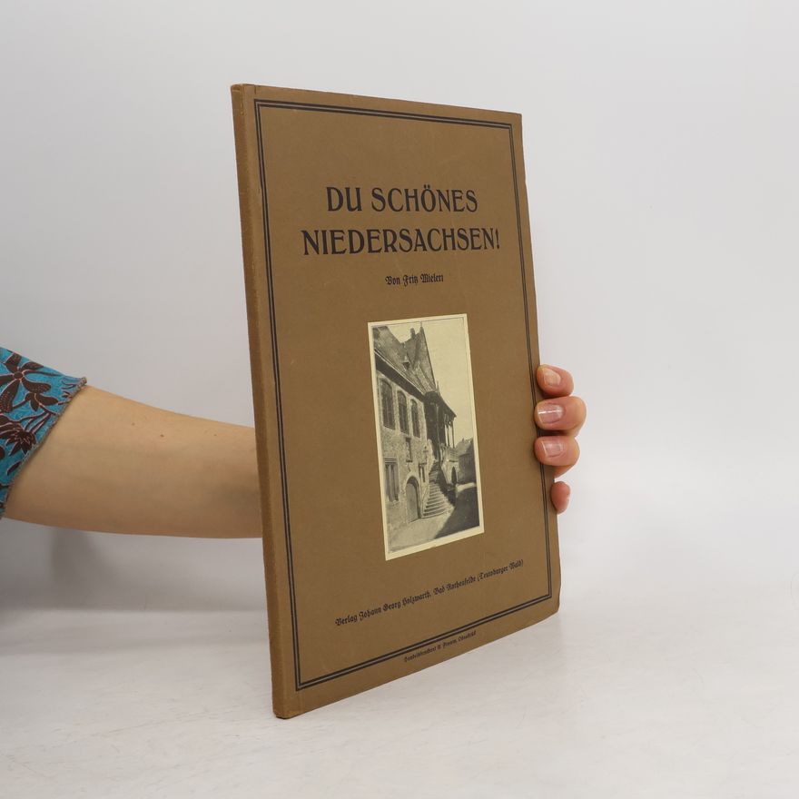 Fritz Mielert Du schönes Niedersachsen!