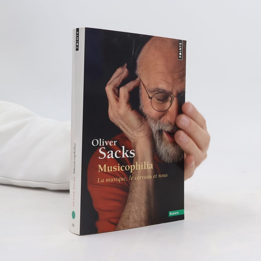 Oliver Sacks Musicophilia