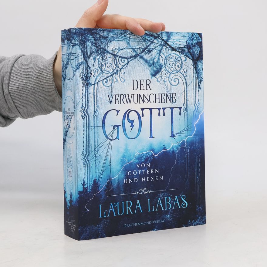 Laura Labas Der verwunschene Gott