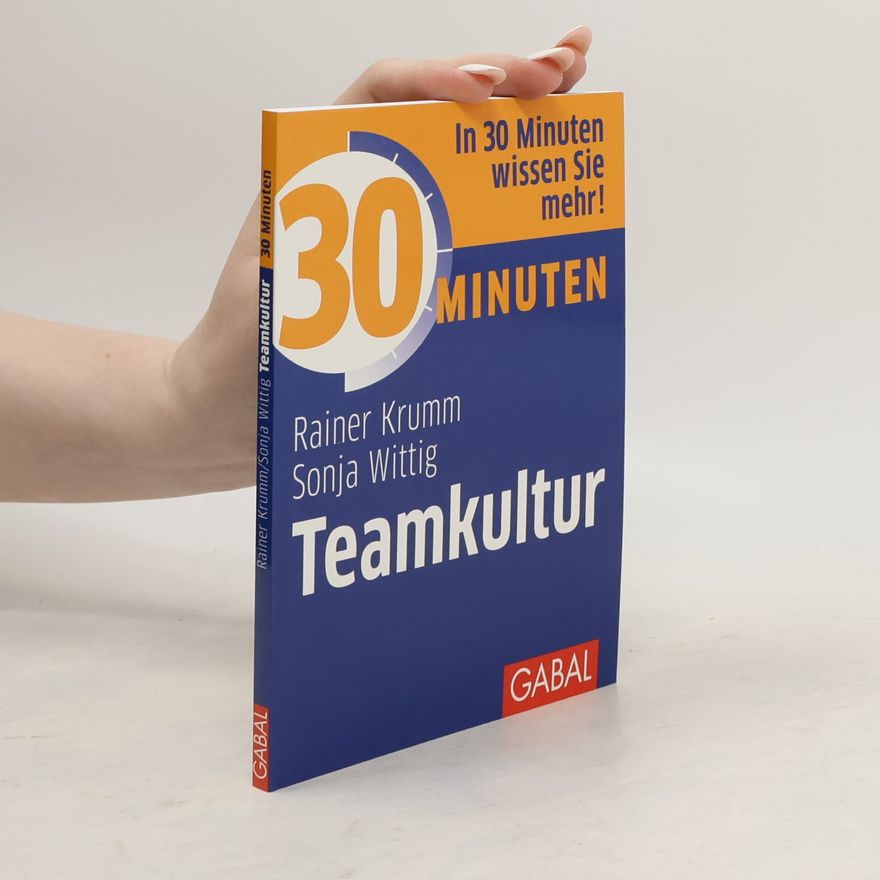 Rainer Krumm 30 Minuten Teamkultur