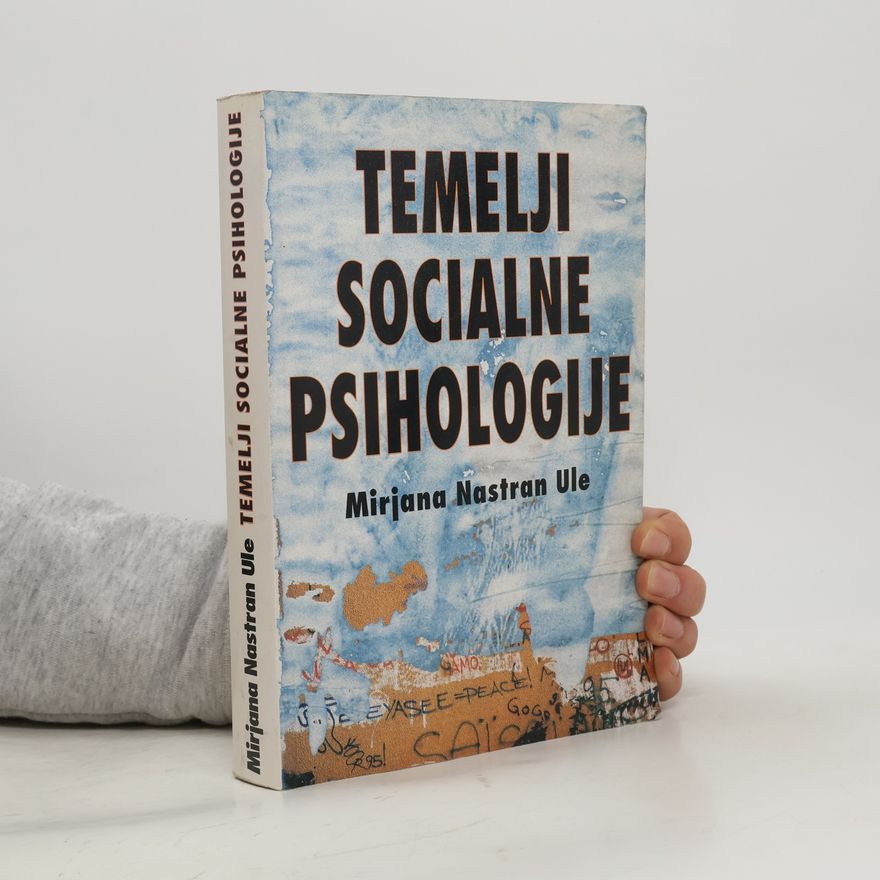 Mirjana Nastran Ule Temelji socialne psihologije