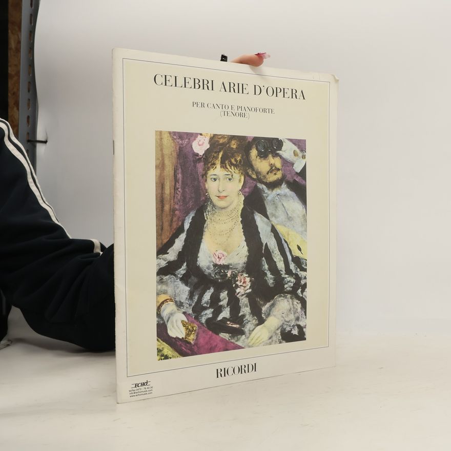 Autorenkollektiv Celebri arie d'opera per canto e pianoforte (Tenore)