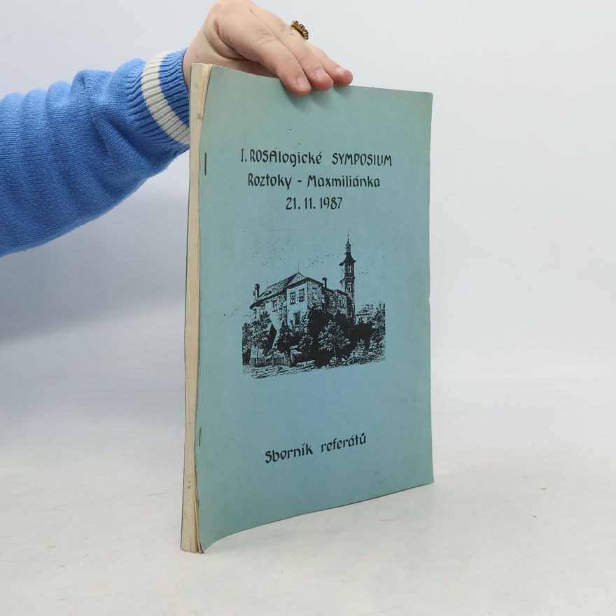 Kolektív autorov I. Rosalogické symposium