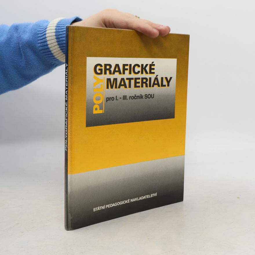 Kolektiv autorů Polygrafické materiály pro I. - III. ročník SOU
