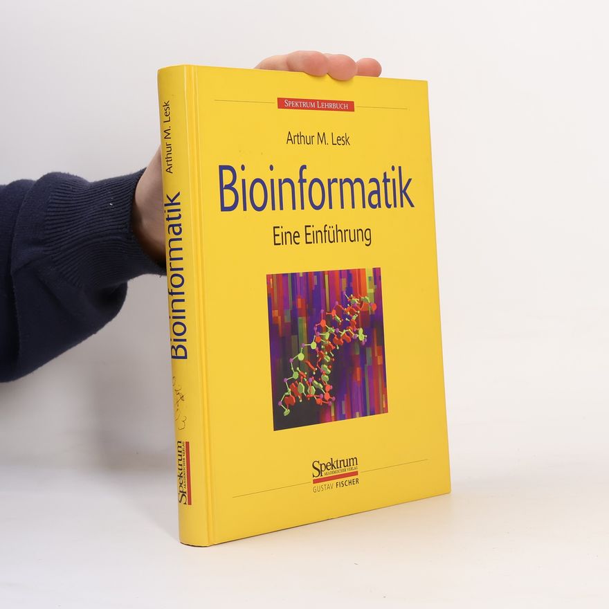 Arthur Lesk Bioinformatik