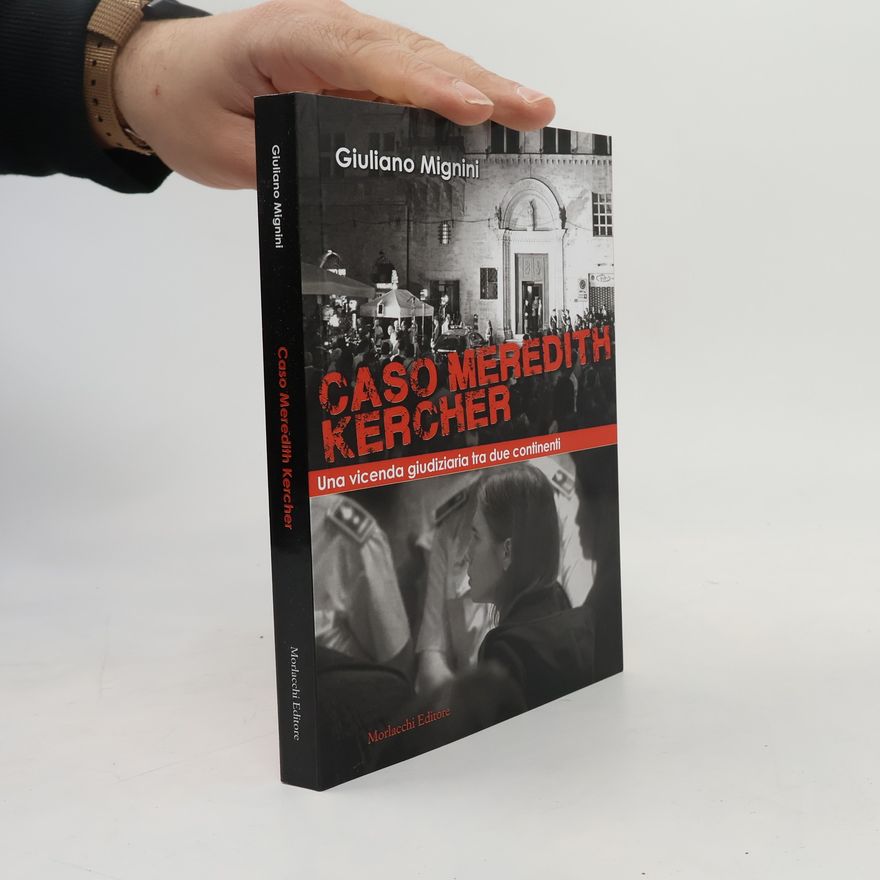 Giuliano Mignini Caso Meredith Kercher