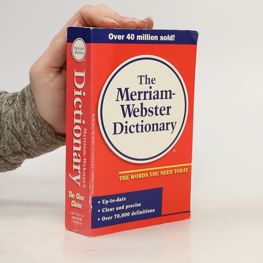Merriam-Webster The Merriam-Webster Dictionary