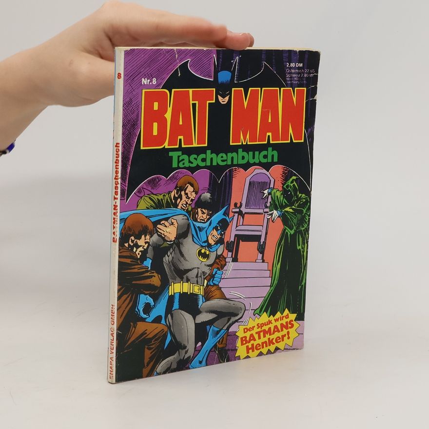 Autorenkollektiv Bat Man Taschenbuch. Nr. 8