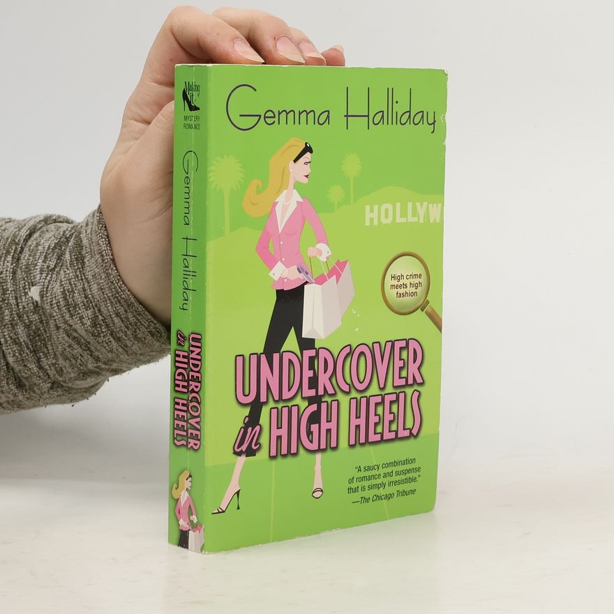 Gemma Halliday Undercover in High Heels