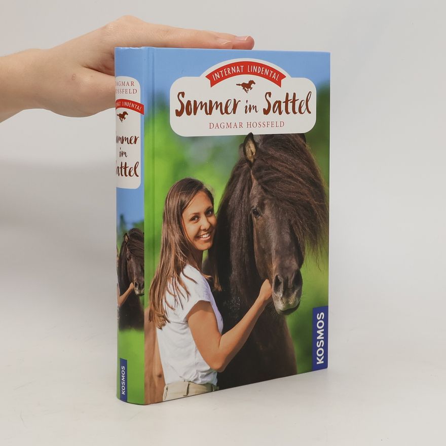 Dagmar Hoßfeld Internat Lindental - Sommer im Sattel
