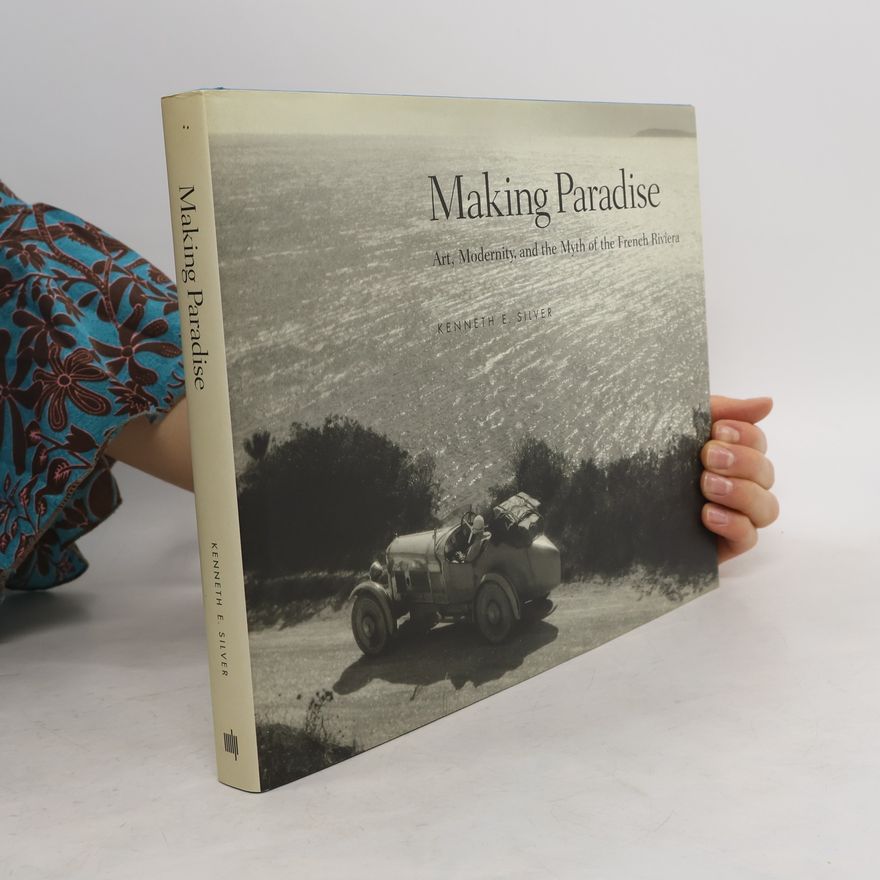 Kenneth E. Silver Making Paradise