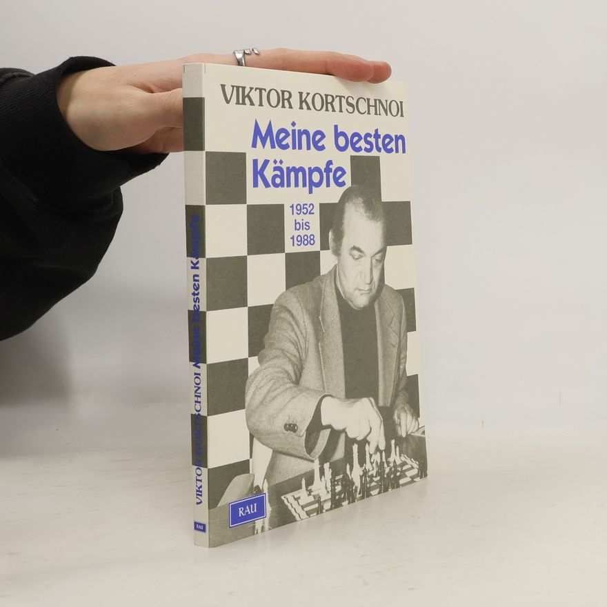 Viktor Korčnoj Meine besten Kämpfe