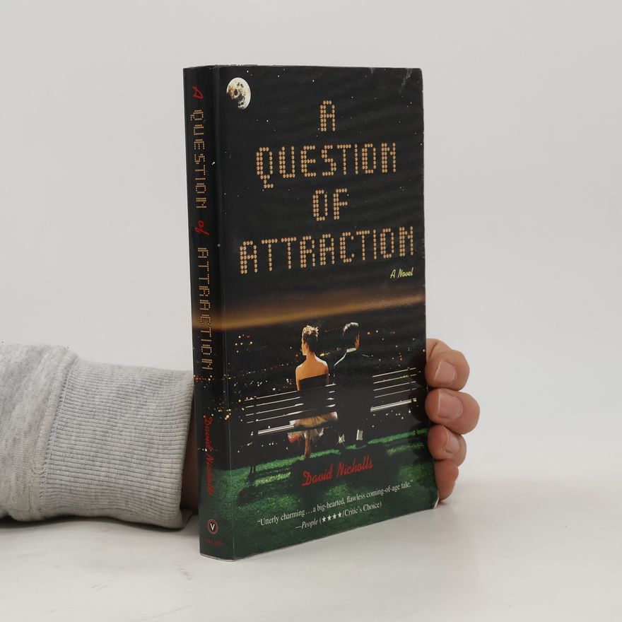 David Nicholls A Question of Attraction