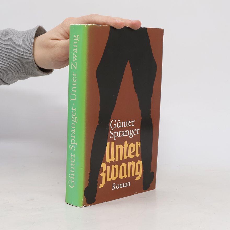 Günter Spranger Unter Zwang