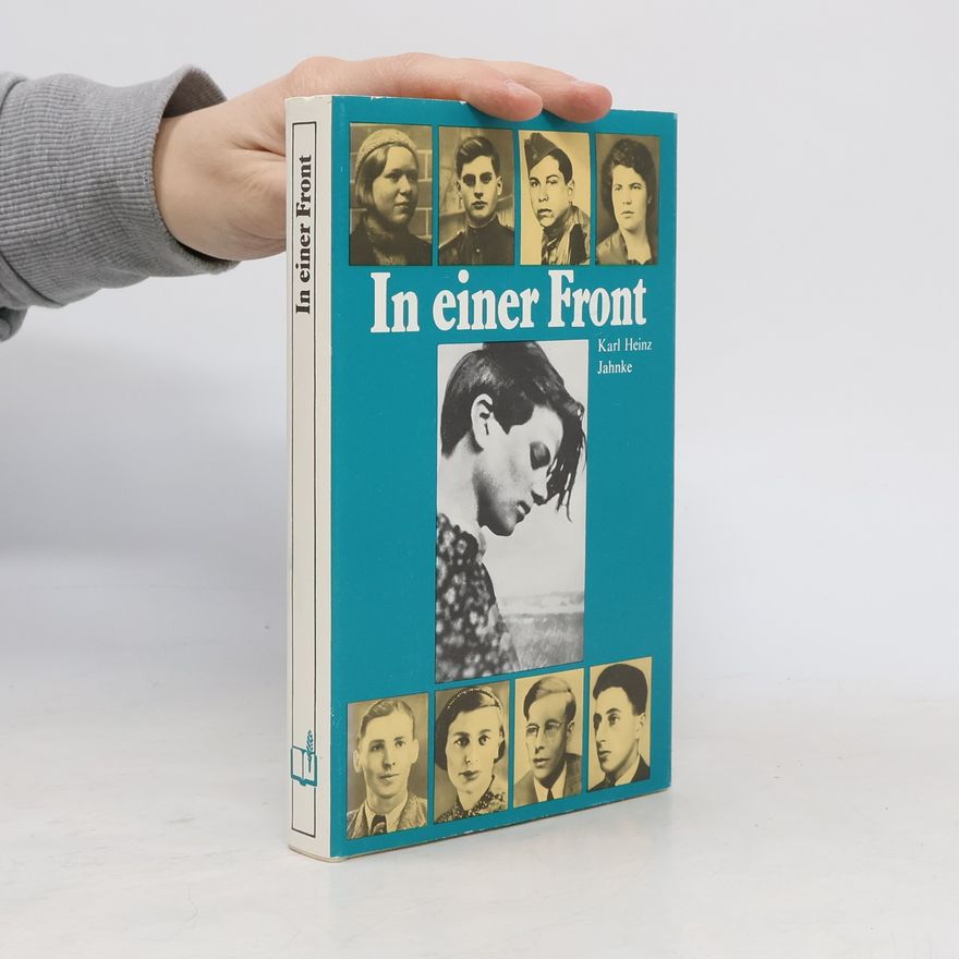 Karl Heinz Jahnke In einer Front