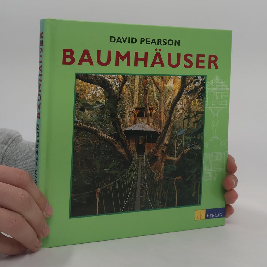 David Pearson Baumhäuser