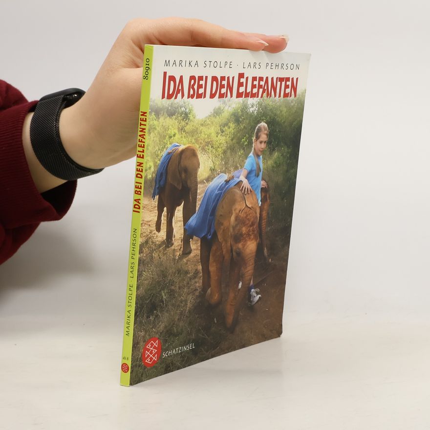 Marika Stolpe Ida bei den Elefanten