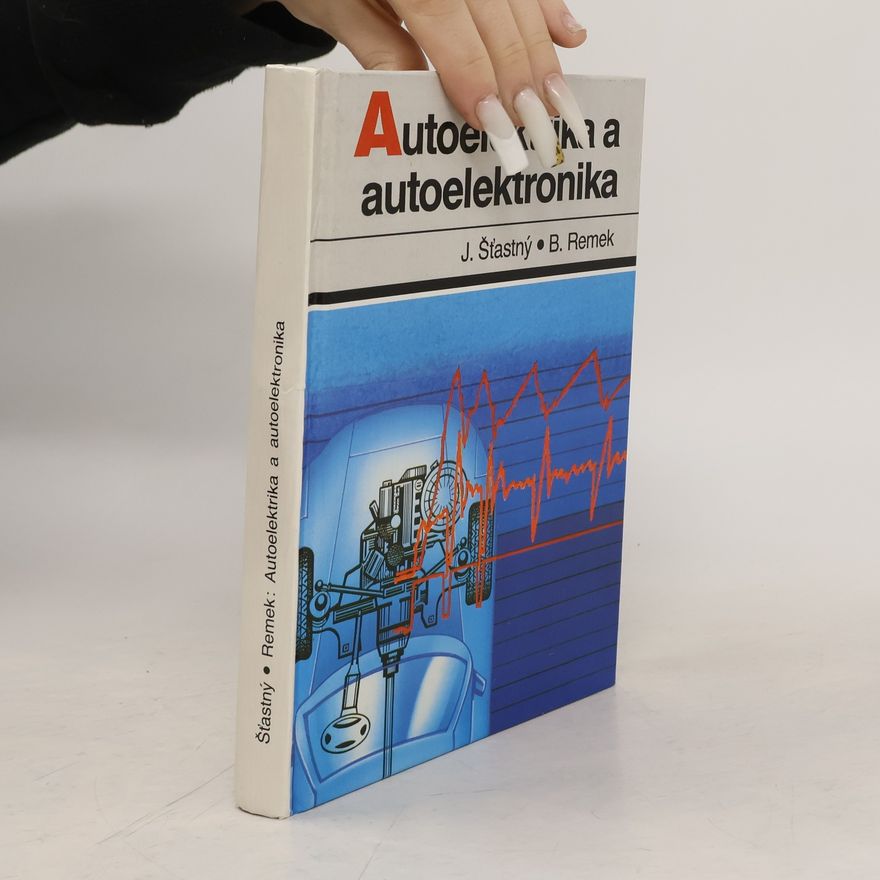 Branko Remek Autoelektrika a autoelektronika