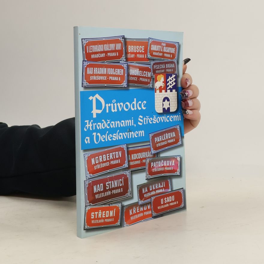 Autorenkollektiv Průvodce Hradčanami, Střešovicemi a Veleslavínem