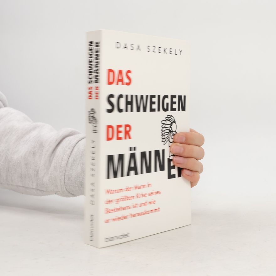 Dasa Szekely Das Schweigen der Männer