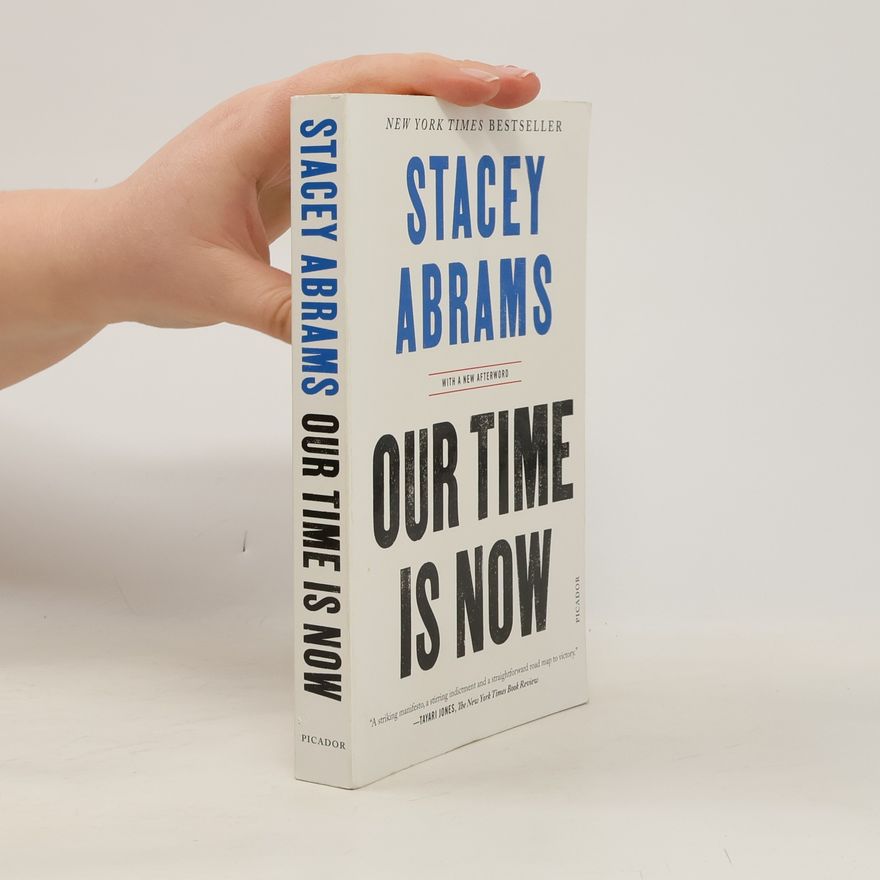 Stacey Abrams Our Time Is Now